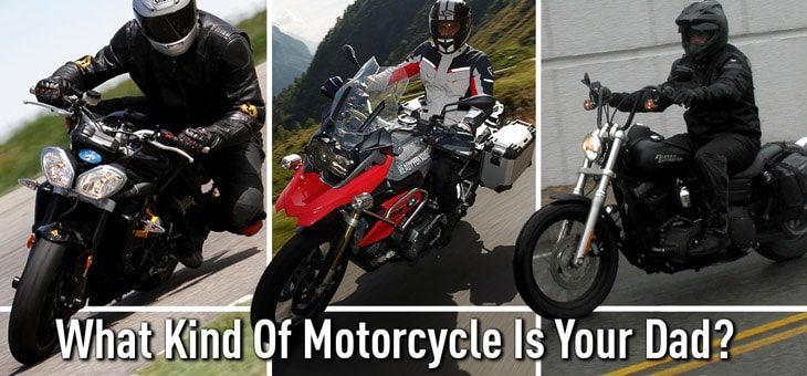 What Kind Of Motorcycle Is Your Father?
